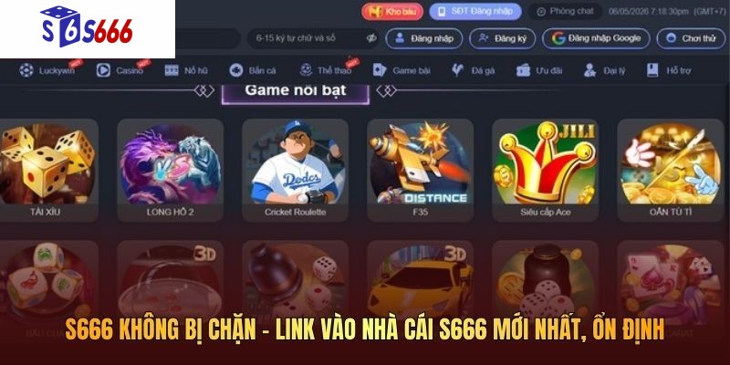S666 Không Bị Chặn – Link Vào Nhà Cái S666 Mới Nhất, Ổn Định